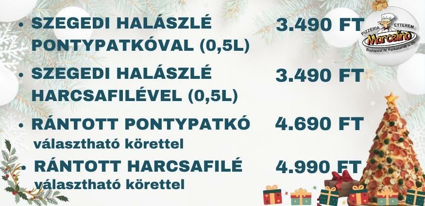 Marcelino Karácsonyi Menü - Online rendelés - Házhozszállítás